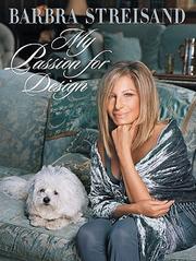 Cover of: My Passion for Design by Barbra Streisand