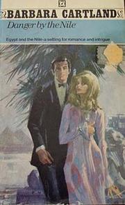 Cover of: Danger by the Nile by Barbara Cartland.