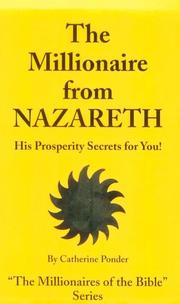 Cover of: The millionaire from Nazareth: His prosperity secrets for you!
