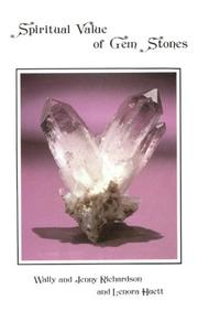 The spiritual value of gem stones by Wallace G. Richardson