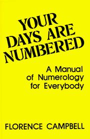 Your days are numbered by Florence Campbell