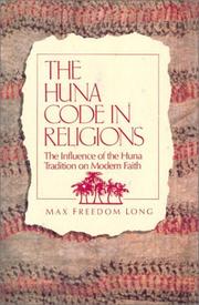 Cover of: The Huna code in religions by by Max Freedom Long.