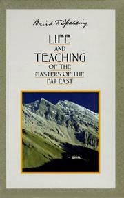Cover of: Life and Teaching of the Masters of the Far East (6 Vol. Set) by Baird T. Spalding