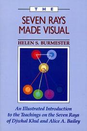 Cover of: The seven rays made visual by Helen S. Burmester