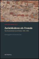 Cover of: Zurückkehren als Fremde by Lidia Beccaria Rolfi. Hrsg. von Johanna Kootz. Unter Mitarb. von Erika Mor und Peter Plieninger