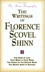 Cover of: The Writings of Florence Scovel Shinn by Florence Scovel-Shinn