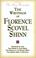 Cover of: The Writings of Florence Scovel Shinn