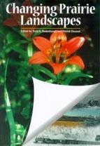 Cover of: Changing prairie landscapes
