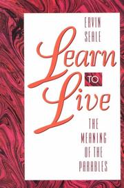Cover of: Learn to Live: The Meaning Of the Parables