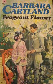 The Fragrant Flower by Barbara Cartland