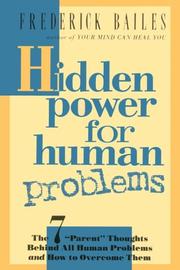 Cover of: Hidden Power for Human Problems by Frederick W. Bailes