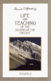 Cover of: Life and teaching of the masters of the Far East by Baird T. Spalding