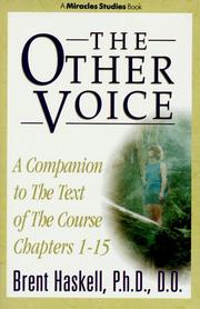 Cover of: The other voice: a companion to the text of the Course, chapters 1-15