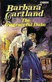 The Disgraceful Duke by Barbara Cartland