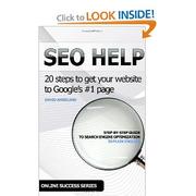 Cover of: SEO Help: 20 steps to get your website to Google's #1 page by 