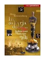 Cover of: In Oskarja dobi ... / And the Oscar goes to ...: sedemdeset let oskarjev za filmsko glasbo / seventy years of the Oscars for film music