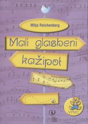 Cover of: Mali glasbeni kažipot / Small musical signposts