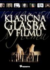 Cover of: Klasična glasba v filmu / Classical music in the movie