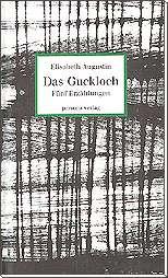 Cover of: Das Guckloch: Fünf Erzählungen