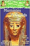 Mummies and Pyramids (Magic Tree House Research Guide) by Will Osborne, Mary Pope Osborne