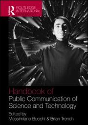 Handbook of Public Communication of Science and Technology by Massimiano Bucc