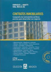 Cover of: CONTRATOS INMOBILIARIOS. Compendio de instrumentos jurídicos precisos para desarrollar sus negocios. incluye CD-ROM by 