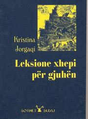 Cover of: Leksione xhepi për gjuhën by Kristina Jorgaqi