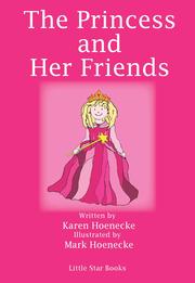 Cover of: The Princess and Her Friends