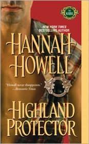 Highland Protector by Hannah Howell, Hannah Howell