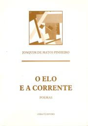 Cover of: O Elo e a Corrente, poemas