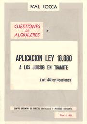 Cover of: APLICACIÓN DE LA LEY 18.880 A LOS JUICIOS EN TRÁMITE.: Cuestiones de alquileres.
