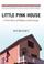 Cover of: Little Pink House