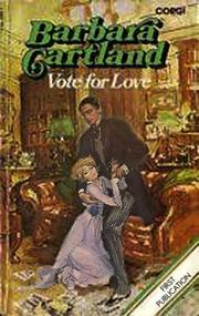 Vote for Love by Barbara Cartland