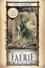 Cover of: Enchantment Of The Faerie Realm by Ted Andrews