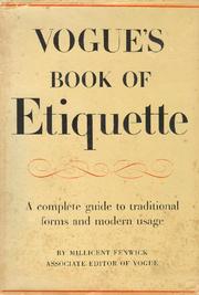 Cover of: Vogue's book of etiquette: a complete guide to traditional forms and modern usage