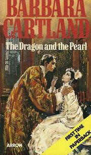 Cover of: The dragon and the pearl by Barbara Cartland