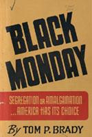 Cover of: Black Monday. by Tom P. Brady