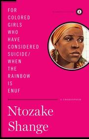 Cover of: For Colored Girls Who Have Considered Suicide / When the Rainbow Is Enuf