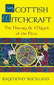 Cover of: Scottish Witchcraft: The History and Magick of the Picts (Llewellyn's Modern Witchcraft Series)