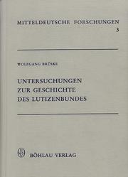 Untersuchungen zur Geschichte des Lutizenbundes by Wolfgang Brüske