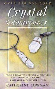 Cover of: Crystal awareness | Catherine Bowman
