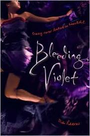 Cover of: Bleeding Violet by Dia Reeves