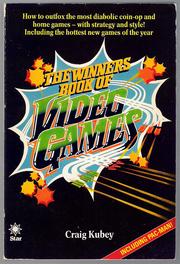 The Winners' Book of Video Games by Craig Kubey