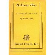 Cover of: Beekman Place: A Comedy in Three Acts
