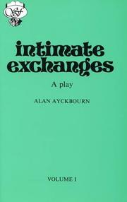 Cover of: Intimate exchanges: a play