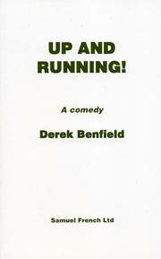 Cover of: Up and running!: a comedy