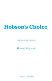 Cover of: Hobson's Choice (Acting Edition) by Harold Brighouse