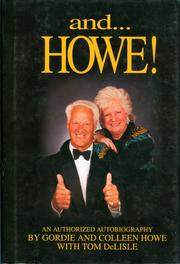 And-- Howe! by Gordie Howe