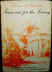 Cover of: Tears are for the living