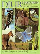 Cover of: Djur i naturen: däggdjur, fåglar, insekter